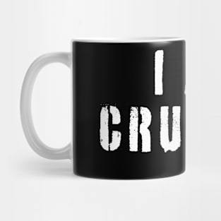 I am crushead Mug